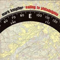 Mark Knopfler : Sailing to Philadelphia (Single)